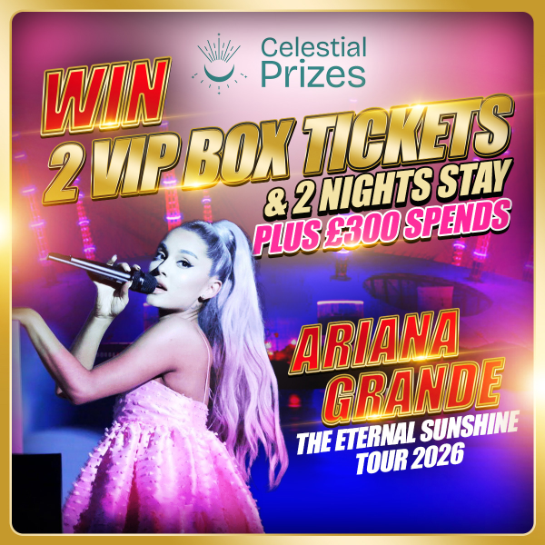 Ariana Grande x 2 VIP Box seats plus 2 night stay & spends
