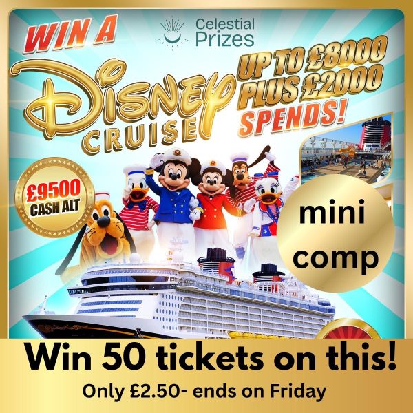 Mini Comp Win 50 Tickets on our Disney Cruise Comp